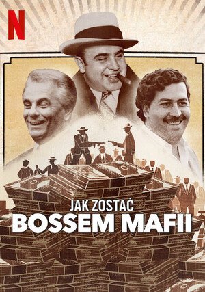 Serial Jak Zosta Bossem Mafii Gdzie Obejrze Netflix