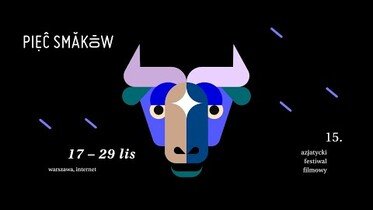 Azjatycki Festiwal Filmowy Pięć Smaków od 17 listopada w całej Polsce