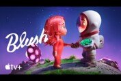Blush — Official Trailer | Apple TV+