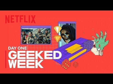GEEKED WEEK - Day 1 | Netflix