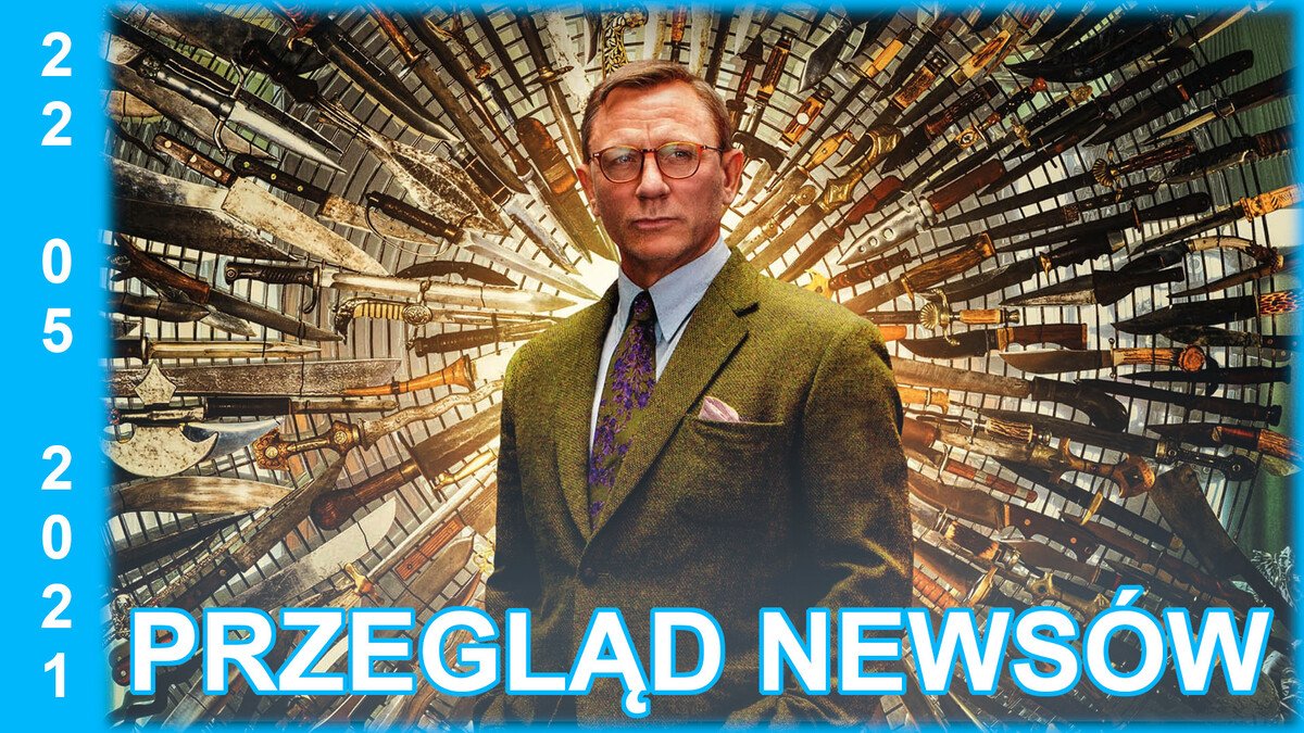 przeglad_22_05_2021