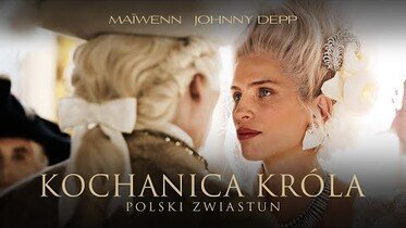 Kochanica króla Jeanne du Barry | Nowy film z Johnym Deepem już wkrótce będzie dostępny online