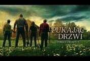Pukając do drzwi - nowy zwiastun