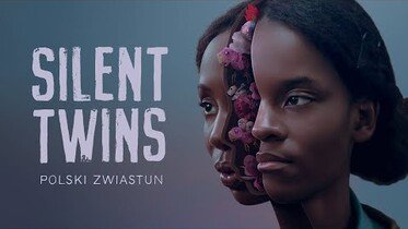 Silent Twins | Film Agnieszki Smoczyńskiej w tym miesiącu na VOD