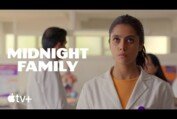 Midnight Family — Official Trailer | Apple TV+