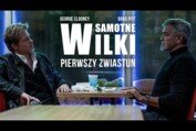 Samotne wilki - pierwszy zwiastun