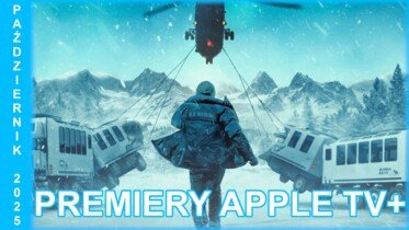 Październik w Apple TV+ | "Ostatnia rubież" oraz "Zaginiony autokar" nadchodzą!