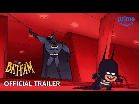 Bat-Fam - Official Trailer | Prime Video