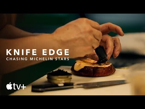 Knife Edge: Chasing Michelin Stars — Official Trailer | Apple TV+