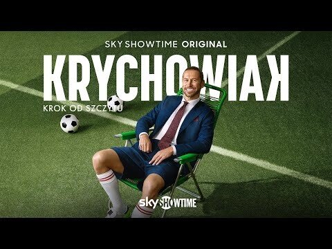 Krychowiak: krok od szczytu | Oficjalny zwiastun | SkyShowtime Polska