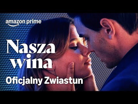 Nasza Wina | Oficjalny Zwiastun | Prime Video Polska