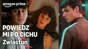 "Powiedz mi po cichu" | Materiały z nowego filmu Prime Video