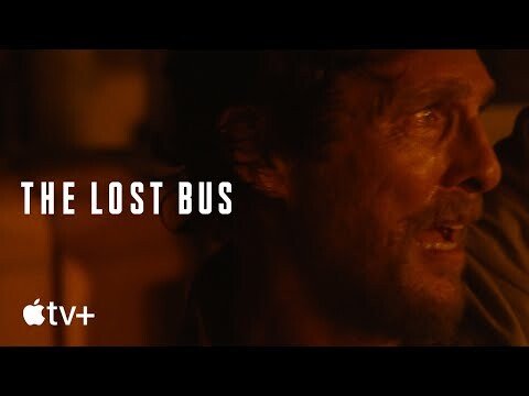 The Lost Bus — Official Trailer 2 | Apple TV+