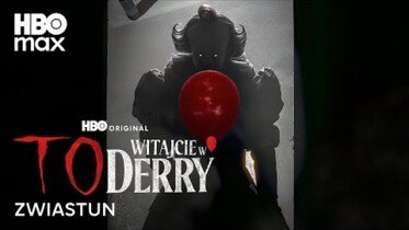 "To: Witajcie w Derry" | Pełny zwiastun oczekiwanego serialu HBO Original