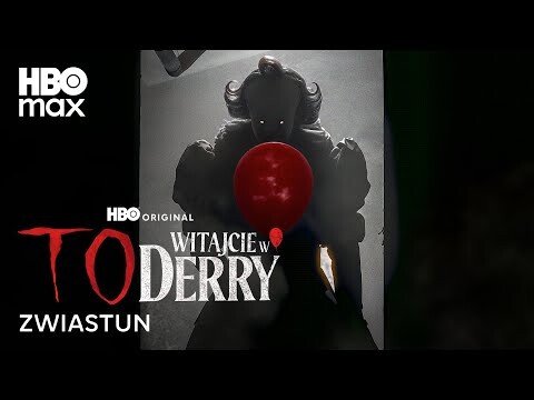 To: Witajcie w Derry | Zwiastun | HBO Max