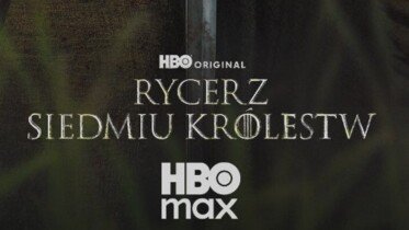"Rycerz Siedmiu Królestw" | Data premiery nowego serialu ze świata Gry o tron ogłoszona!