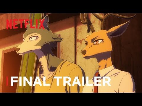 BEASTARS Final Season Part 2 | Final Trailer | Netflix Anime