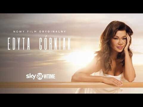Edyta Górniak | Oficjalny zwiastun | SkyShowtime Polska