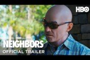 Neighbors | Official Trailer | HBO