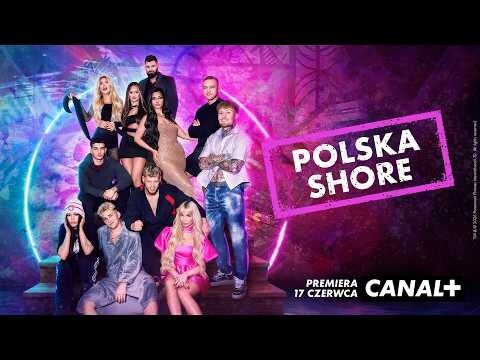 "Polska Shore" | Nowy program CANAL+ już za chwilę