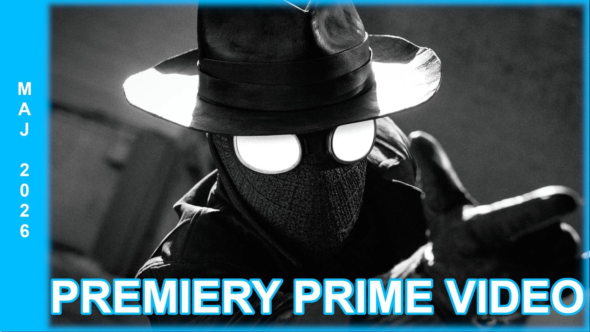 Maj w Prime Video | "Spider-Noir", "Dobry omen" oraz "Jack Ryan: Wojna duchów" nadchodzą!