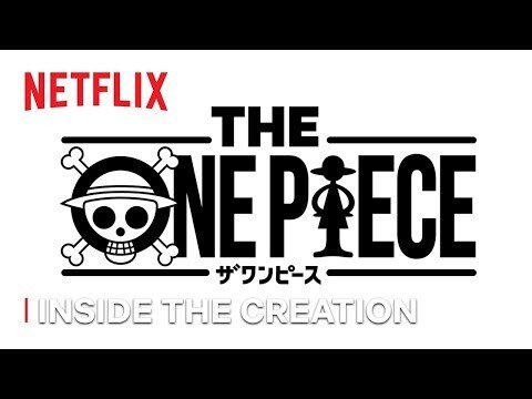 『THE ONE PIECE』- A Glimpse Inside the Creation of “THE ONE PIECE” | Netflix