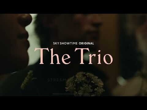 "The Trio" | Zwiastun nowego serialu SkyShowtime