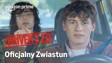 "Wyższa szkoła jazdy" | Zwiastun filmu zmierzającego na Prime Video