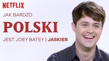 Jak bardzo polski jest Joey Batey?