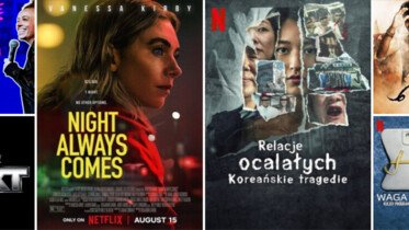 Piątek w Netflix Polska! Zobacz co dziś dodano w ofercie platformy – Zawsze przychodzi noc 
