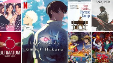 Zmiany w katalogu Netflix Polska: nowe anime, powrót Forresta Gumpa i nie tylko!