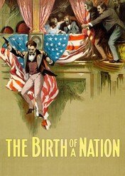 Narodziny narodu / The Birth of a Nation