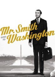 Pan Smith jedzie do Waszyngtonu / Mr. Smith Goes to Washington