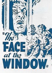 The Face at the Window / The Face at the Window