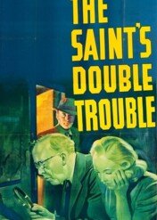 Podwójny problem Świętego / The Saint's Double Trouble