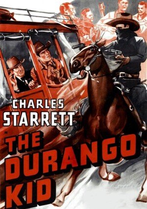 The Durango Kid "/ 
