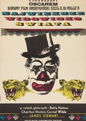 The Greatest Show on Earth / The Greatest Show on Earth