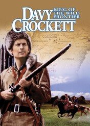 Davy Crockett, król pogranicza / Davy Crockett, King of the Wild Frontier