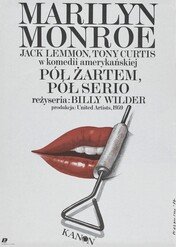 Pół żartem, pół serio / Some like it hot