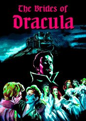 Narzeczona Draculi / The Brides of Dracula