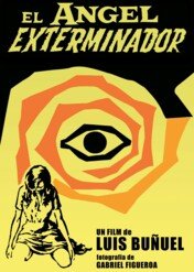 Anioł zagłady / The Exterminating Angel