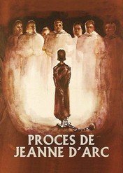 Proces Joanny d'Arc / The Trial of Joan of Arc