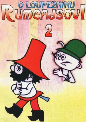 Przygody rozbójnika Rumcajsa "/ O loupežníku Rumcajsovi