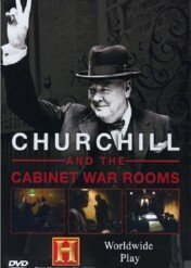 Churchill and the Cabinet War Rooms / Churchill and the Cabinet War Rooms