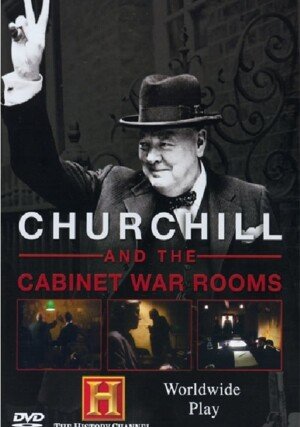Churchill and the Cabinet War Rooms "/ 