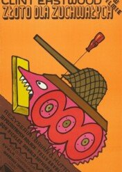 Złoto dla zuchwałych / Kelly's Heroes