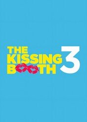 The Kissing Booth 3 / The Kissing Booth 3