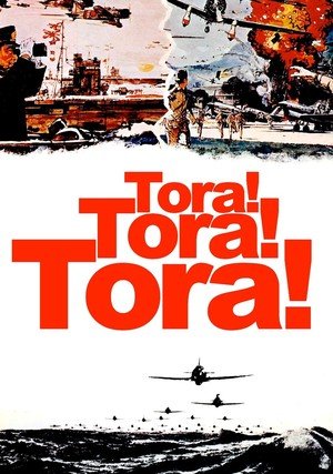 Tora! Tora! Tora! / 