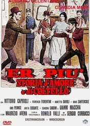 Opowieść o miłości i nożach / Er più: storia d'amore e di coltello