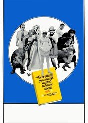 Wszystko, co chcielibyście wiedzieć o seksie, ale baliście się zapytać / Everything You Always Wanted to Know About Sex *But Were Afraid to Ask